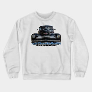 1947 Chevrolet Fleetline Aerosedan Crewneck Sweatshirt